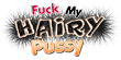 Fuck My Hairy Pussy